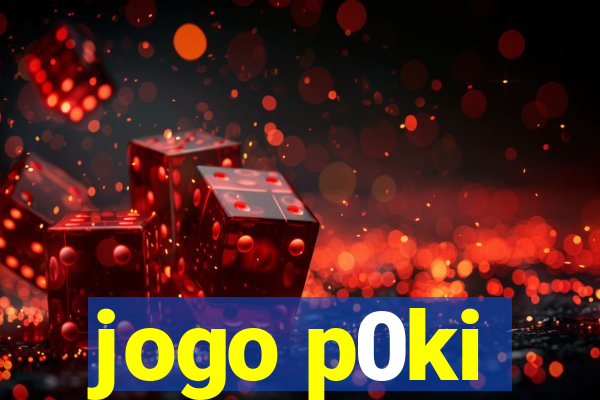 jogo p0ki